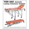 YXH-3A5 Automatic Loading Ambulance Stretcher เตียงรถเข็นพยาบาล ชนิดปรับเอนได้ แบบเข็นขึ้นลงได้ 